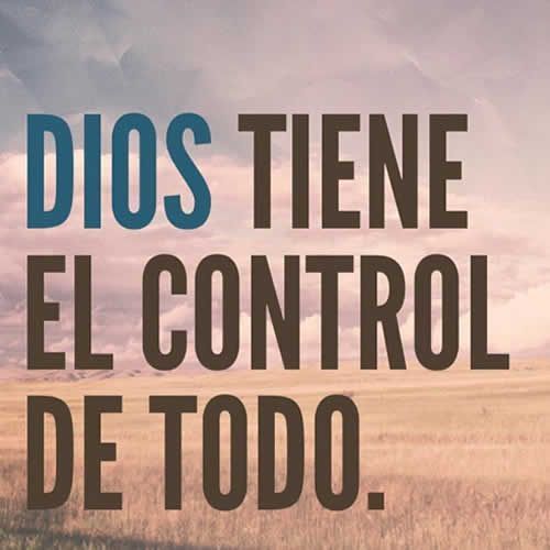 Dios tiene el control