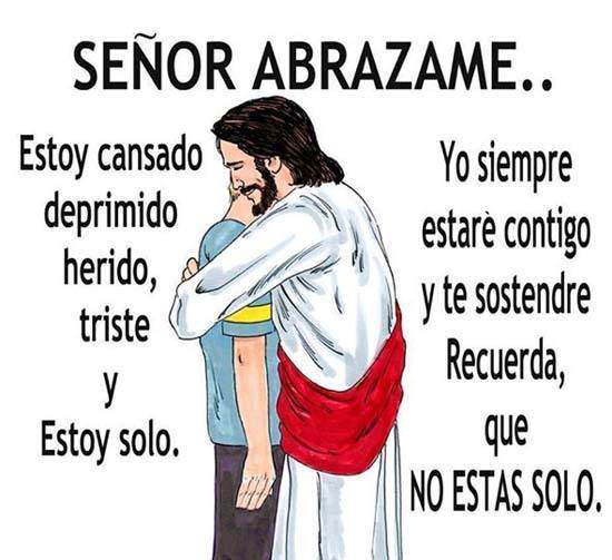 Señor dame un abrazo