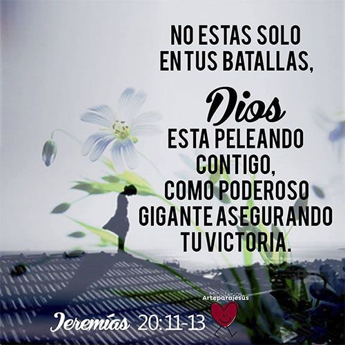 Dios pelea tus batallas