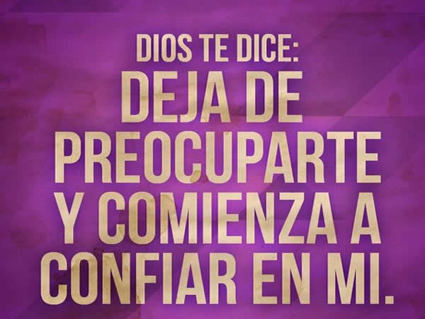 deja de preocuparte