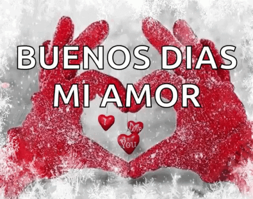 Buenos días mi amor