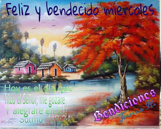 Feliz y bendecido miércoles