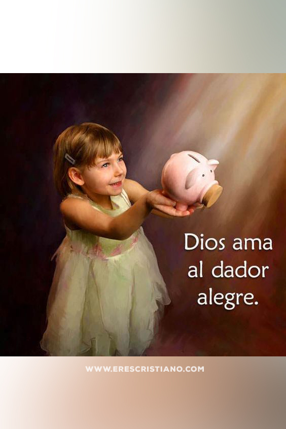 Dios ama al dador alegre