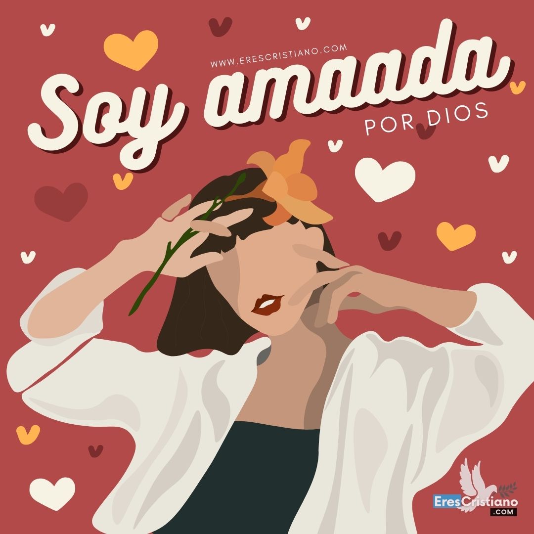 Soy amada por Dios