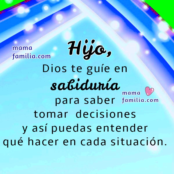 Dios te bendiga hijo