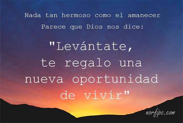 Dios te dará larga vida