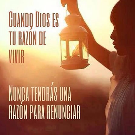 Dios la razón de mi vida