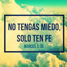 Solo ten fe