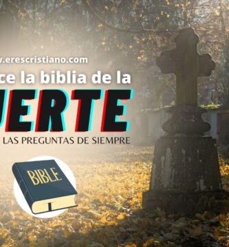 muerte qué dice la biblia