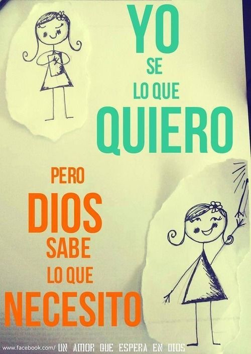 Dios sabe lo que necesitas