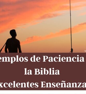 paciencia en la biblia significado