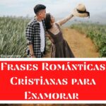 Frases Románticas Cristianas para Enamorar