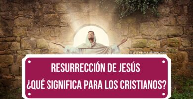 Significado de la Resurrección de Jesús