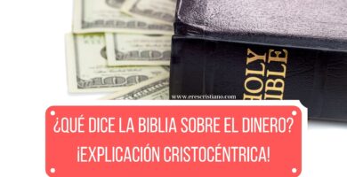 ¿Qué dice la Biblia sobre el Dinero?