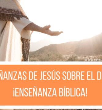 Enseñanzas de Jesús sobre el Dinero